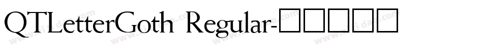 QTLetterGoth Regular字体转换